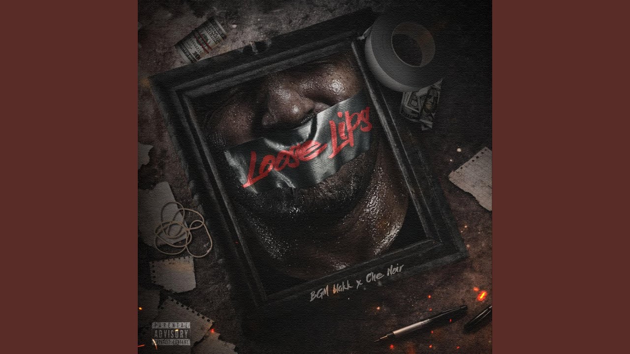 Bgm Blakk & Che Noir – Loose Lips