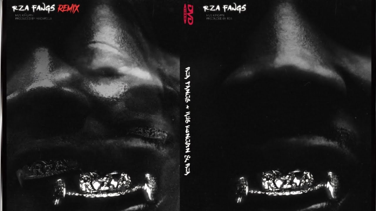 Hus KingPin & RZA - RZA FANGS