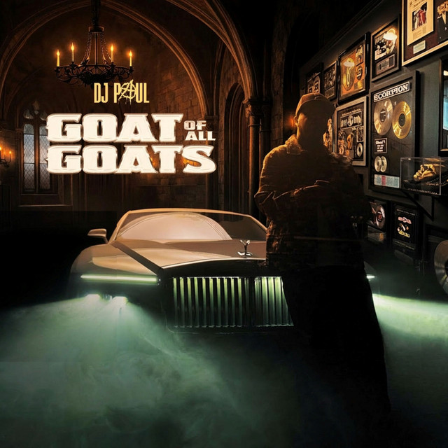 DJ Paul – Goat of All Goats (24 tracks)
