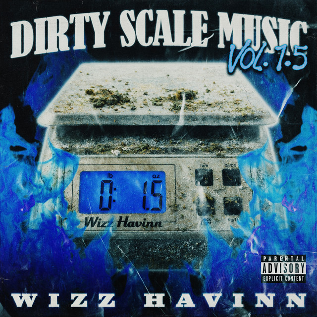 Wizz Havin – Dirty Scale Music, Vol. 1.5 (9 tracks)