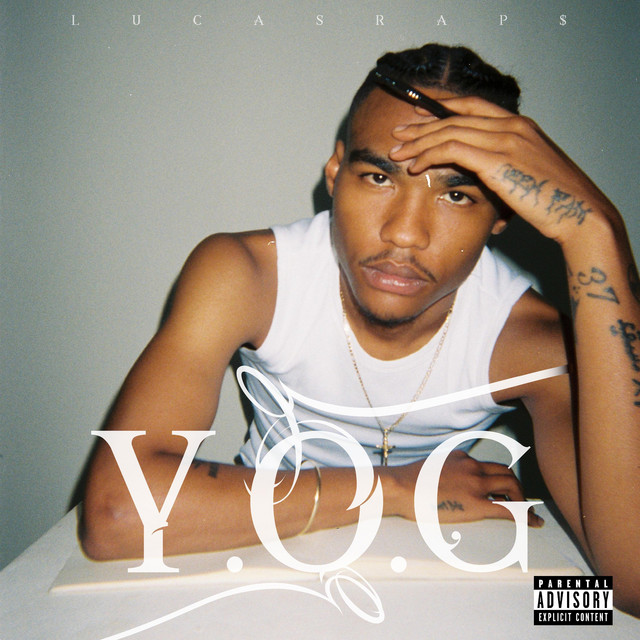 Lucasraps – Y.O.G (10 tracks)
