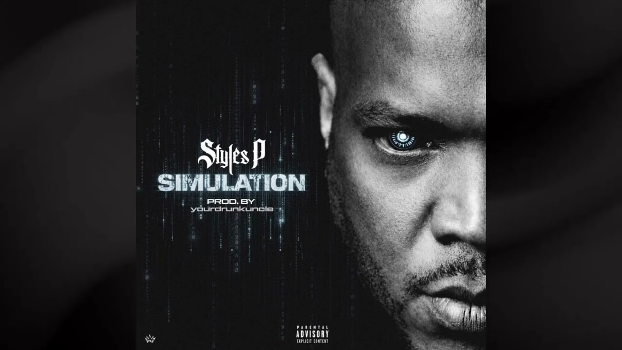 Styles P – Simulation
