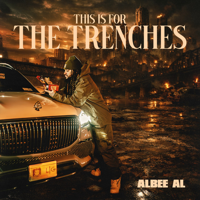 Albee Al – This Is For The Trenches (7 tracks)