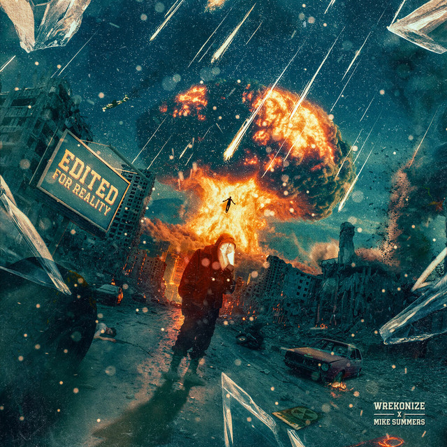 Wrekonize & MIKE SUMMERS – Edited For Reality (16 tracks)