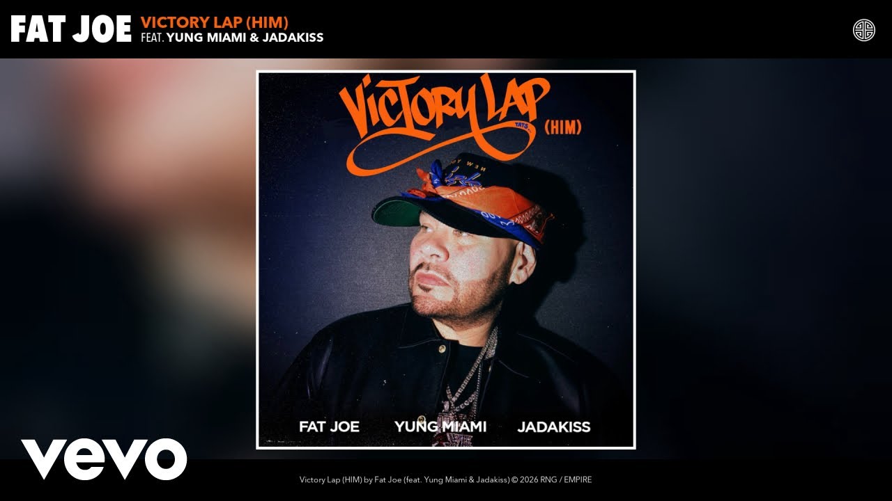Fat Joe & Yung Miami & Jadakiss – Victory Lap (HIM)