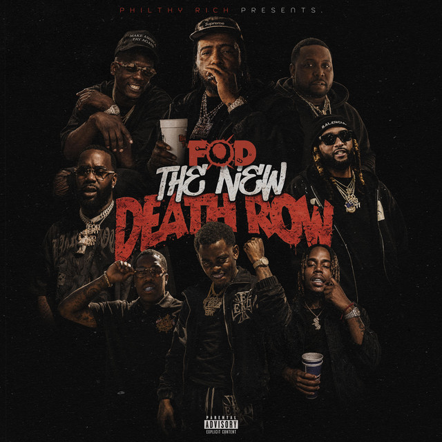 Philthy Rich – FOD The New Death Row (10 tracks)