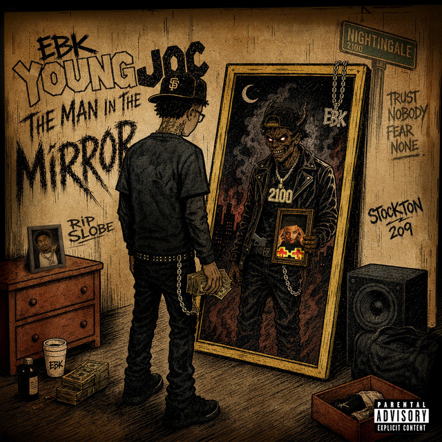 EBK Young Joc – Man In The Mirror (7 tracks)