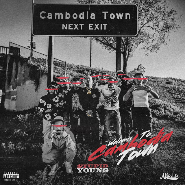$tupid Young – Welcome to Cambodia Town (17 tracks)