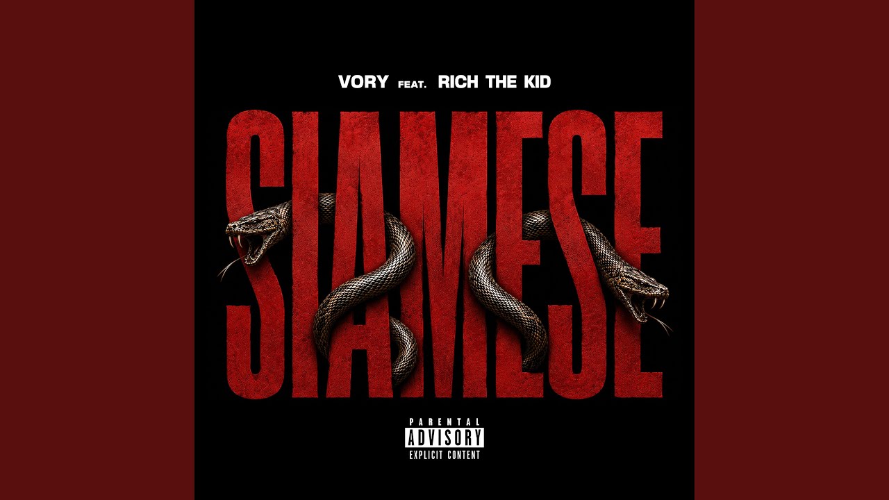 Vory & Rich The Kid – SIAMESE