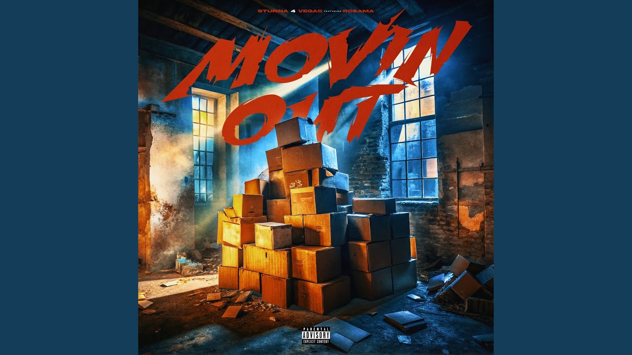 Stunna 4 Vegas & Ro$ama – Movin Out