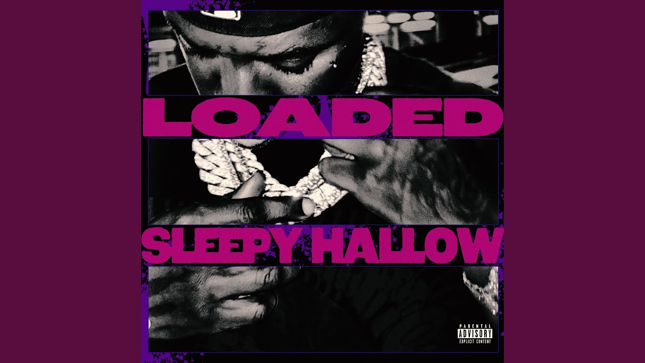 Sleepy Hallow – Loaded