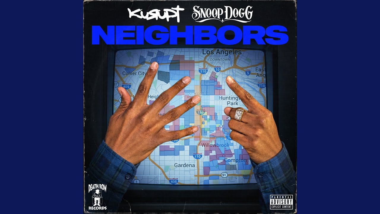 Kurupt & Snoop Dogg – Neighbors