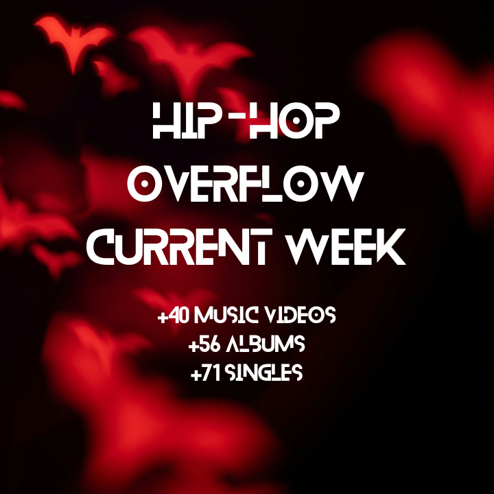 Hip-Hop Overflow – Week 44 (Current Week)