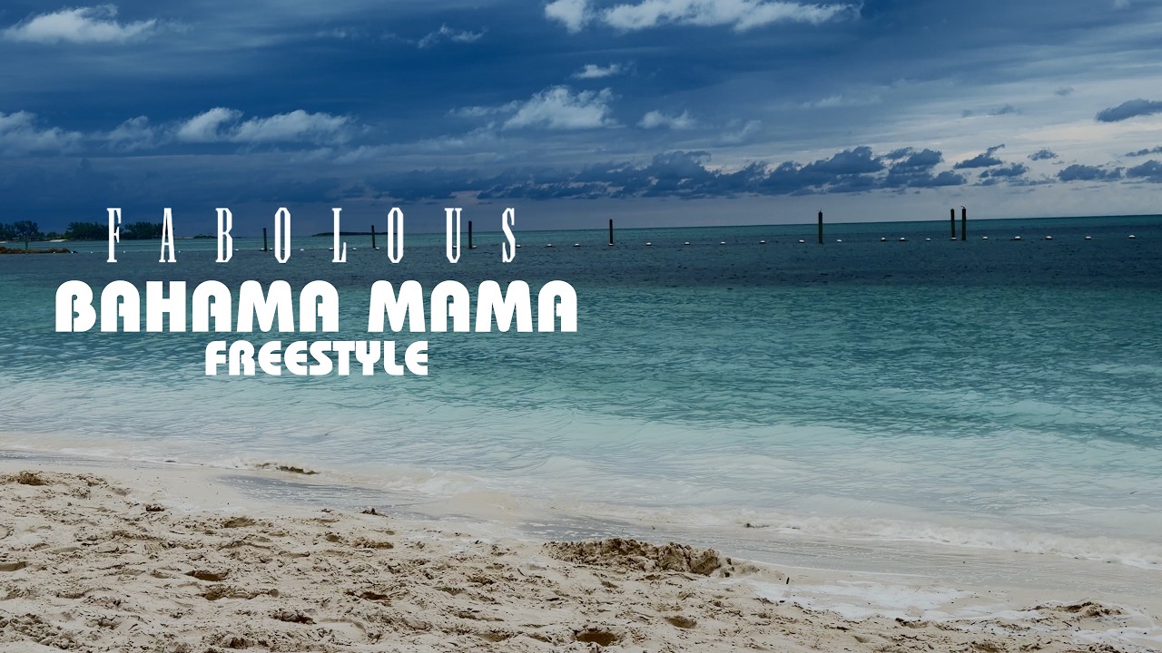 Fabolous – Bahama MaMa Freestyle