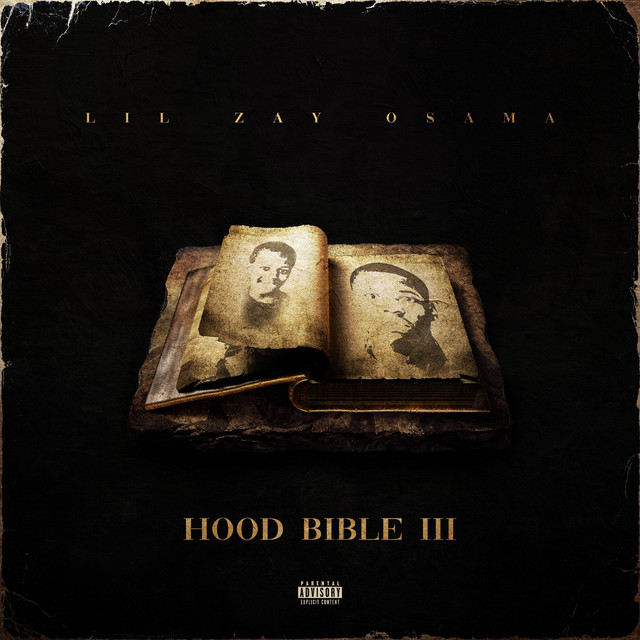 Lil Zay Osama – Hood Bible III (16 tracks)