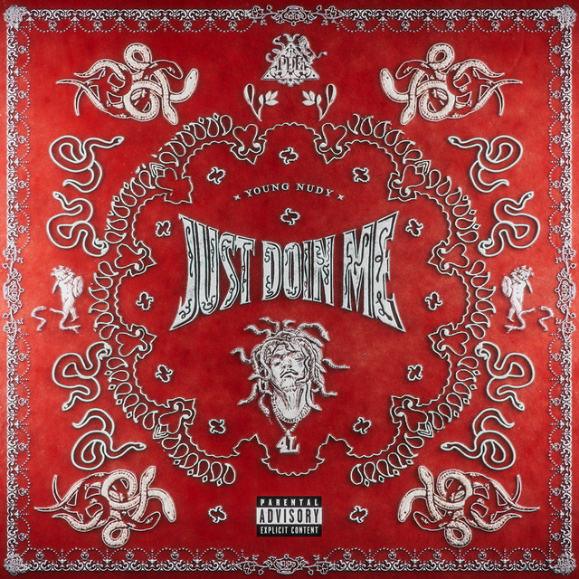 Young Nudy – Just Doin Me (16 tracks)