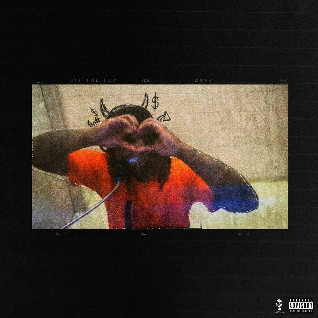 Duvy – Off Da Top Vol.1 (15 tracks)