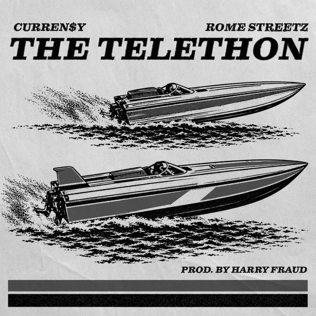 Curren$y & Rome Streetz & Harry Fraud – The Telethon